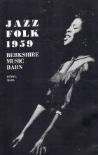 1959, Jazz Folk Festival, Berkshire Music Barn, Lenox, Mass.